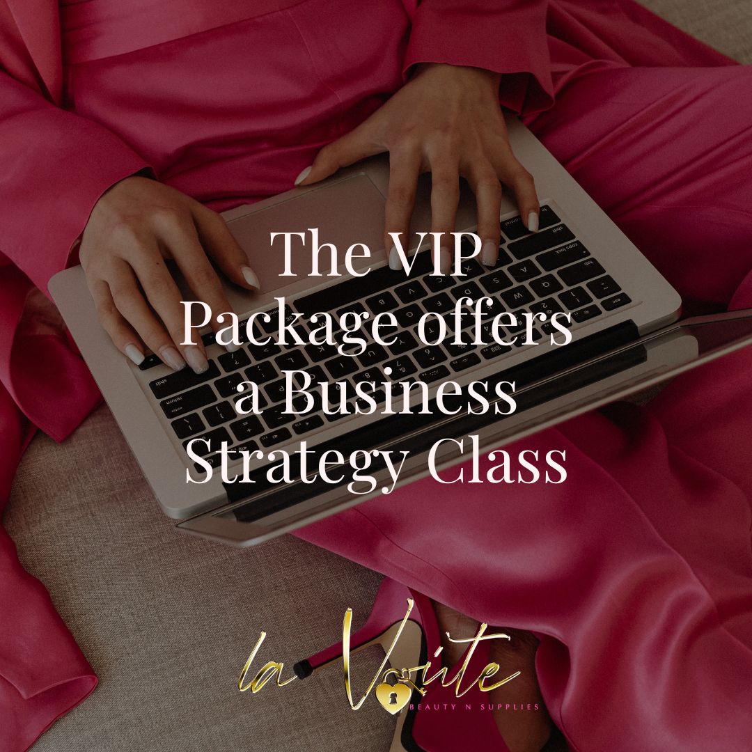The VIP Package offers a Business Strategy Class