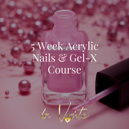 5 Week Acrylic Nails & Gel-X Course